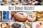 gallery of 9 pictures of different donuts. across it is a banner that says Best Donut Recipes!